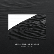 OVER 3 MILLION STREAMS AND A NEW ALBUM FOR  LOUIS-ÉTIENNE SANTAIS