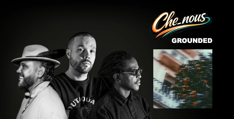 LE GROUPE CHE_NOUS S'ALLIE À BOOGÁT SUR « GROUNDED »