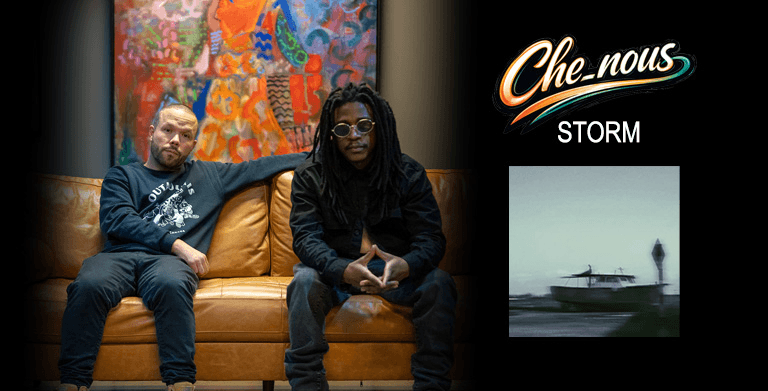 « STORM » : L'HYMNE À LA SOLIDARITÉ DE CHE_NOUS