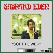 Gaspard Eden lance son premier album «Soft Power»