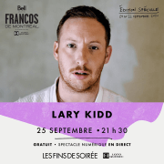 Lary Kidd at the Francos de Montréal